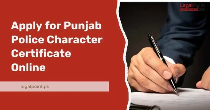 Punjab Police Character Certificate Online 2025