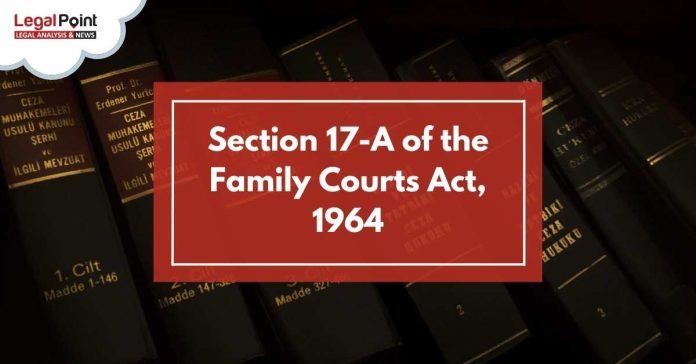 Suit for Maintenance of Minor under Section 17-A of the Family Courts Act, 1964
