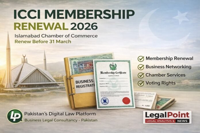 ICCI membership renewal Islamabad Chamber of Commerce deadline 31 March